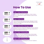 A+ Body Polishing Kit for Glowing Skin - Image 4