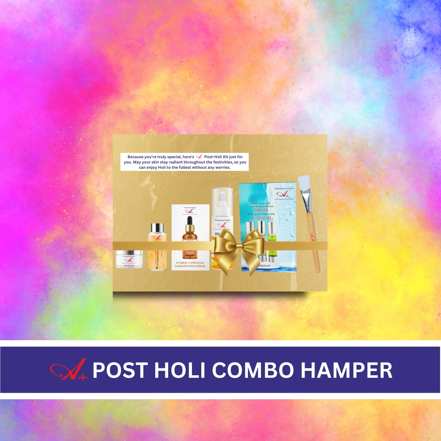 A+ Post holi Skincare Post holi Skincare Skincare after holi